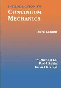 Introduction to Continuum Mechanics, 3rd ed.