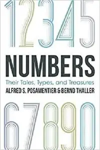 Numbers: Their Tales, Types, and Treasures