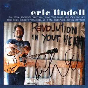 Eric Lindell - Revolution In Your Heart (2018)