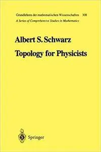 Topology for Physicists