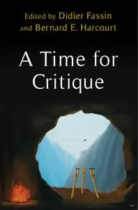 A Time for Critique (New Directions in Critical Theory)