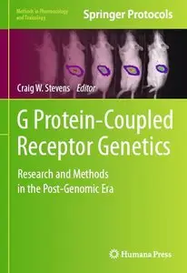 G Protein-Coupled Receptor Genetics: Research and Methods in the Post-Genomic Era (repost)