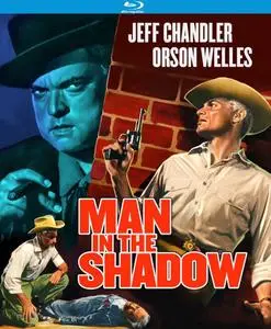 Man in the Shadow (1957)
