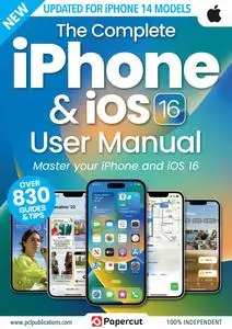 iPhone & iOS 16 The Complete Manual Series – June 2023