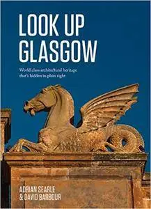 Look Up Glasgow