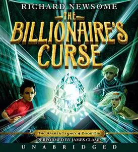 «The Billionaire's Curse» by Richard Newsome