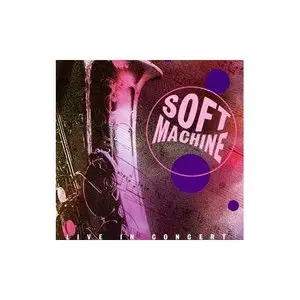 Soft Machine - "BBC radio 1 Live in Concert"