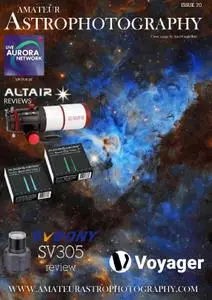 Amateur Astrophotography - Issue 70 2019