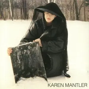 Karen Mantler - Farewell (1996) {ECM}