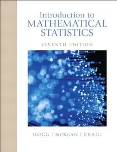 Introduction to Mathematical Statistics (7th edition) (Repost)