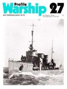 SM Torpedo Boat B110 (Warship Profile 27)