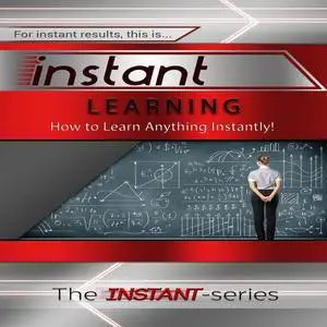 «Instant Learning» by The INSTANT-Series