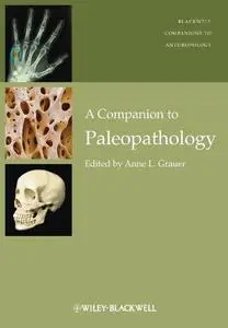 A Companion to Paleopathology (Repost)