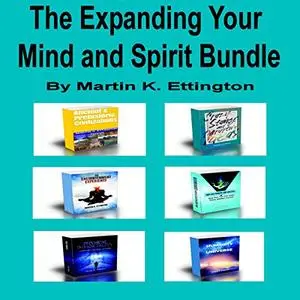 The Expanding Your Mind and Spirit Bundle [Audiobook]