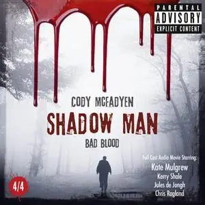 «Shadow Man: Bad Blood» by Cody McFadyen