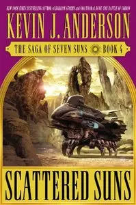 Scattered Suns: The Saga of Seven Suns - Book #4 [Repost]
