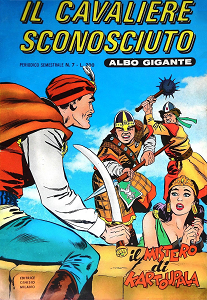 Il Cavaliere Sconosciuto Gigante - Volume 7 - Il Mistero Di Kartoupala
