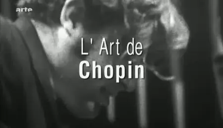 (Arte) L'Art de Chopin (2011){Re-UP}