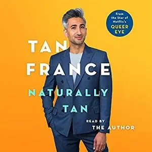 Naturally Tan: A Memoir [Audiobook]