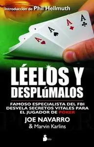 «Léelos y desplúmalos» by Joe Navarro