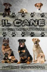 Il Cane Manuale Operativo