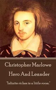 «Hero And Leander» by Christopher Marlowe