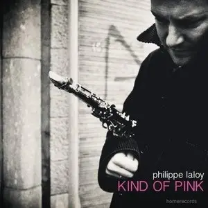 Philippe Laloy - Kind of Pink (Another Side of Pink Floyd) (2013)