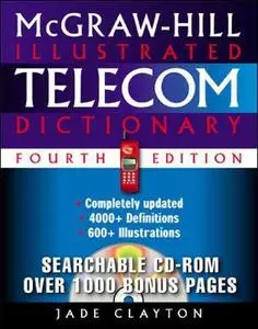 McGraw-Hill Illustrated Telecom Dictionary