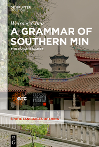A Grammar of Southern Min : The Hui’an Dialect