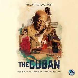 Hilario Duran - The Cuban (Original Music from the Motion Picture) (2020)