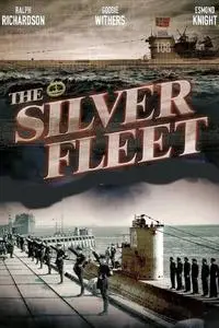 The Silver Fleet (1943)