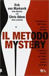 Mystery,‎ Chris Odom - Il metodo Mystery