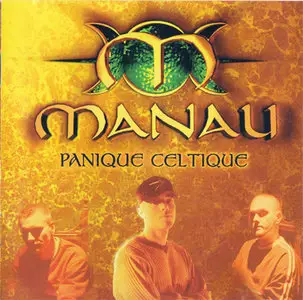 Manau - Panique Celtique [Polydor 557 887-2] {France 1998}