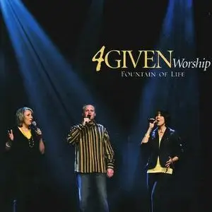 4Given - Fountain of Life (2008)