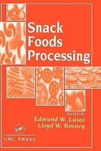 Snack Foods Processing [Repost]