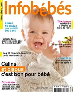 Infobébés N 123 - Janvier-Février 2014