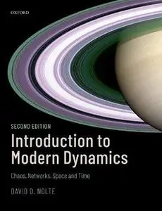 Introduction to Modern Dynamics: Chaos, Networks, Space, and Time, 2nd Edition