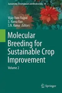 Molecular Breeding for Sustainable Crop Improvement: Volume 2