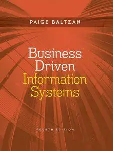 Business Driven Information Systems, 4th Edition (Repost)