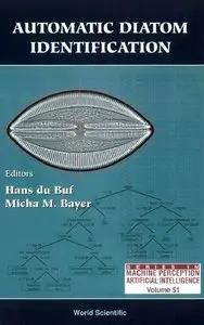 Hans Du Buf, Micha M. Bayer - Automatic Diatom Identification