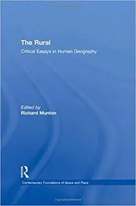 The Rural: Critical Essays in Human Geography