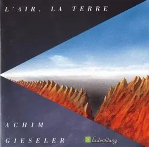 Achim Gieseler - L' Air, La Terre