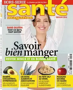 Santé Magazine Hors-Série - Nr.10 2015