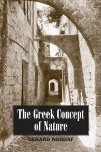 The Greek Concept of Nature (Repost)