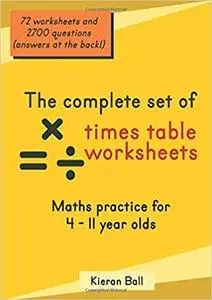 The complete set of times tables worksheets