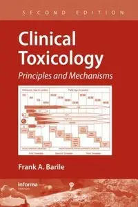 Clinical Toxicology Principles and Mechanisms, 2 edition