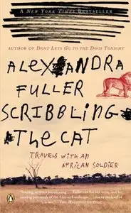 Scribbling the Cat: Travels with an African Soldier (repost)