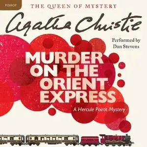 «Murder on the Orient Express» by Agatha Christie
