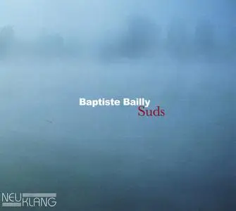 Baptiste Bailly - Suds (2021)