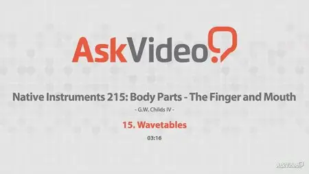 Ask Video - Native Instruments 215: NI Body Parts The Finger and Mouth